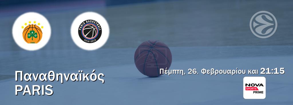Παρακολουθήστ ζωντανά Παναθηναϊκός - Paris από το Nova Sports Prime (21:15). Παρακολουθήστ ζωντανά Παναθηναϊκός - Paris από το Nova Sports Prime (21:15).