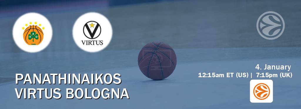 You can watch game live between Panathinaikos and Virtus Bologna on EuroLeague TV.