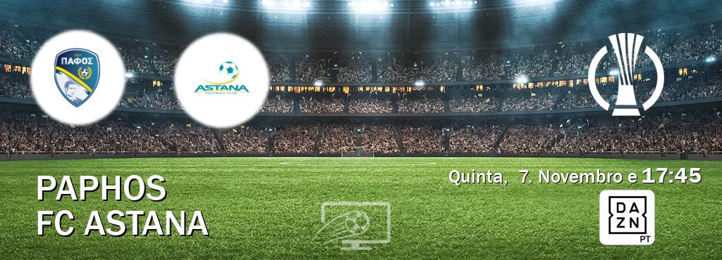 Jogo entre Paphos e FC Astana tem emissão DAZN (Quinta,  7. Novembro e  17:45).