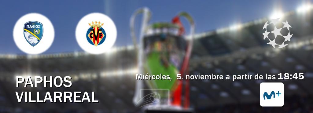 El partido entre Paphos y Villarreal será retransmitido por Movistar Liga de Campeones (miércoles, 5. noviembre a partir de las 18:45). El partido entre Paphos y Villarreal será retransmitido por Movistar Liga de Campeones (miércoles, 5. noviembre a partir de las 18:45).
