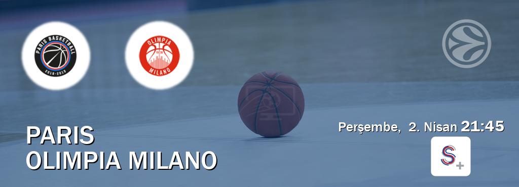 Karşılaşma Paris - Olimpia Milano S Sport +'den canlı yayınlanacak (Perşembe,  2. Nisan  21:45).