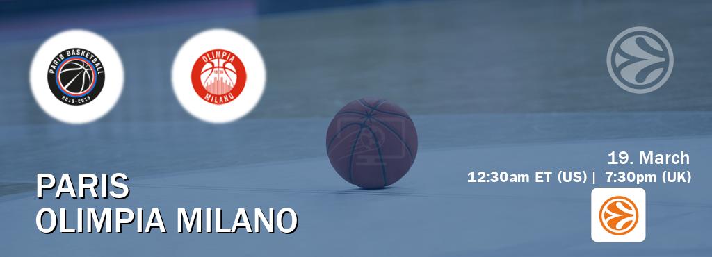 You can watch game live between Paris and Olimpia Milano on EuroLeague TV.