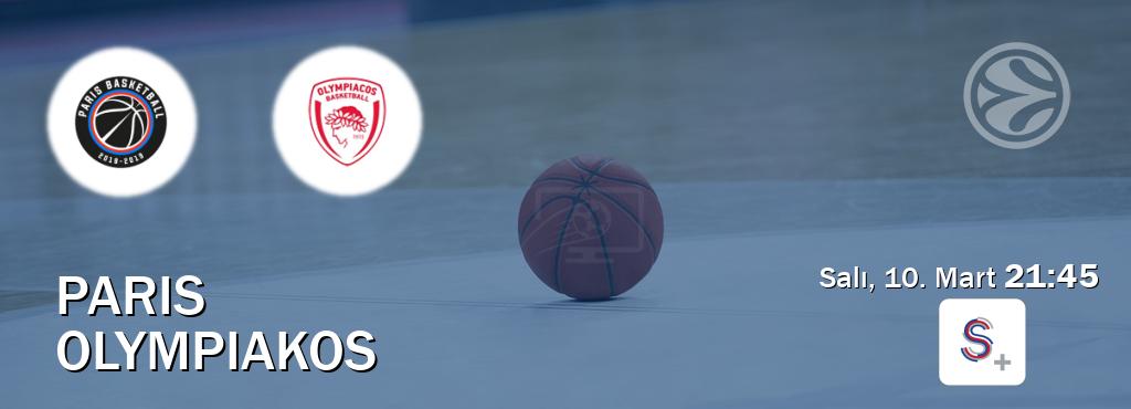Karşılaşma Paris - Olympiakos S Sport +'den canlı yayınlanacak (Salı, 10. Mart  21:45).