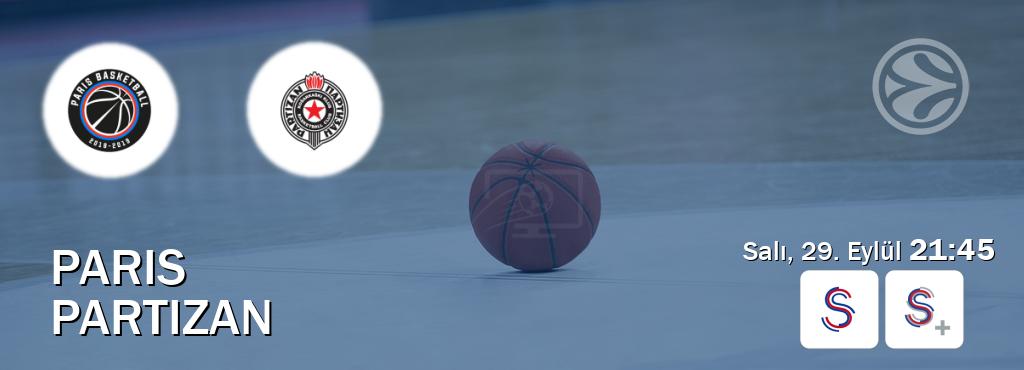Karşılaşma Paris - Partizan S Sport ve S Sport +'den canlı yayınlanacak (Salı, 29. Eylül 21:45). Karşılaşma Paris - Partizan S Sport ve S Sport +'den canlı yayınlanacak (Salı, 29. Eylül 21:45).