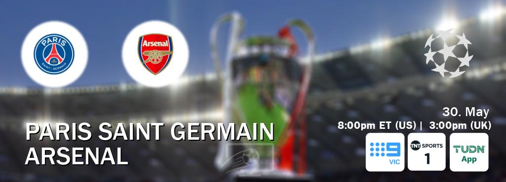 You can watch game live between Paris Saint Germain and Arsenal on Channel 9 Melbourne(AU), TNT Sports 1(UK), TUDN Mobile(US). You can watch game live between Paris Saint Germain and Arsenal on Channel 9 Melbourne(AU), TNT Sports 1(UK), TUDN Mobile(US).
