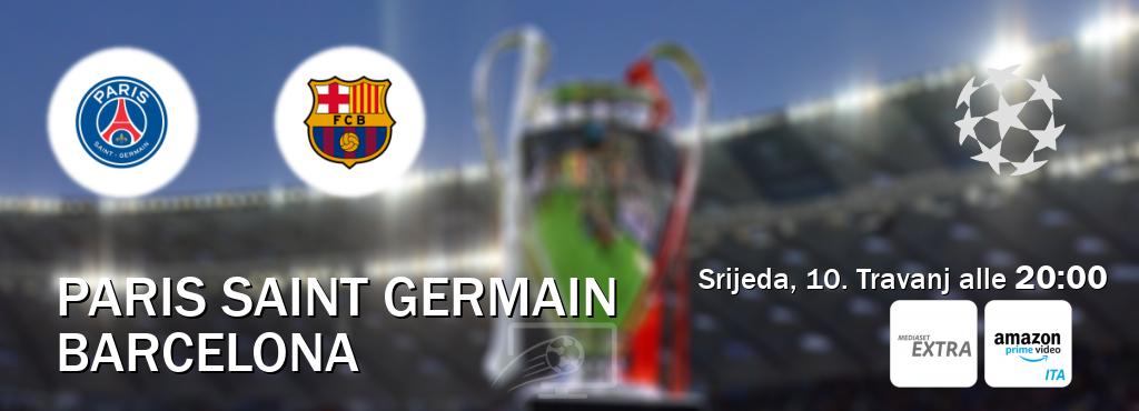 Il match Paris Saint Germain - Barcelona sarà trasmesso in diretta TV su Mediaset Extra e Mediaset Infinity (ore 20:00)