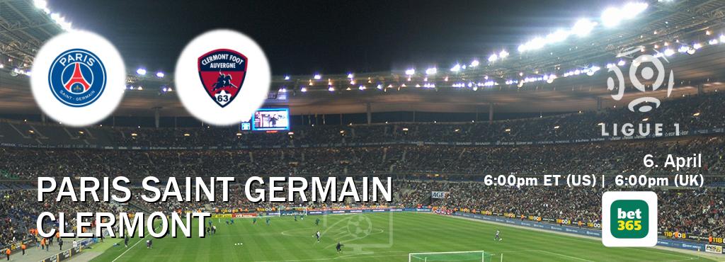 You can watch game live between Paris Saint Germain and Clermont on bet365(UK).