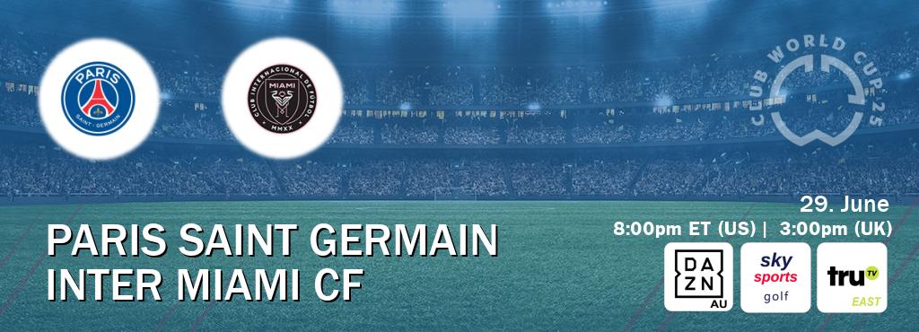 You can watch game live between Paris Saint Germain and Inter Miami CF on DAZN(AU), Sky Sports Golf(UK), truTV East(US). You can watch game live between Paris Saint Germain and Inter Miami CF on DAZN(AU), Sky Sports Golf(UK), truTV East(US).