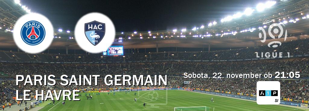 Paris Saint Germain in Le Havre v živo na Arena Sport Premium. Prenos tekme bo v sobota, 22. november ob 21:05 Paris Saint Germain in Le Havre v živo na Arena Sport Premium. Prenos tekme bo v sobota, 22. november ob 21:05