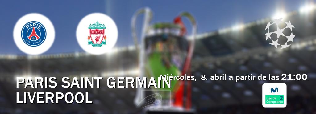 El partido entre Paris Saint Germain y Liverpool será retransmitido por Movistar Liga de Campeones 2 (miércoles, 8. abril a partir de las 21:00). El partido entre Paris Saint Germain y Liverpool será retransmitido por Movistar Liga de Campeones 2 (miércoles, 8. abril a partir de las 21:00).