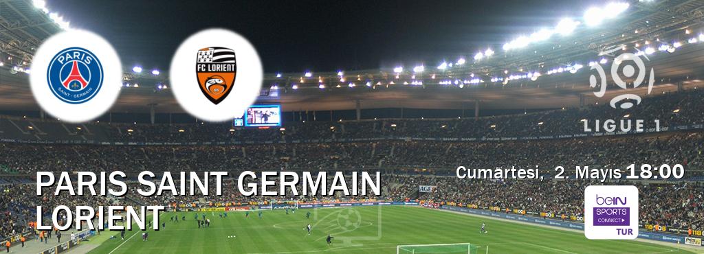 Karşılaşma Paris Saint Germain - Lorient Bein Sports Connect'den canlı yayınlanacak (Cumartesi,  2. Mayıs  18:00).