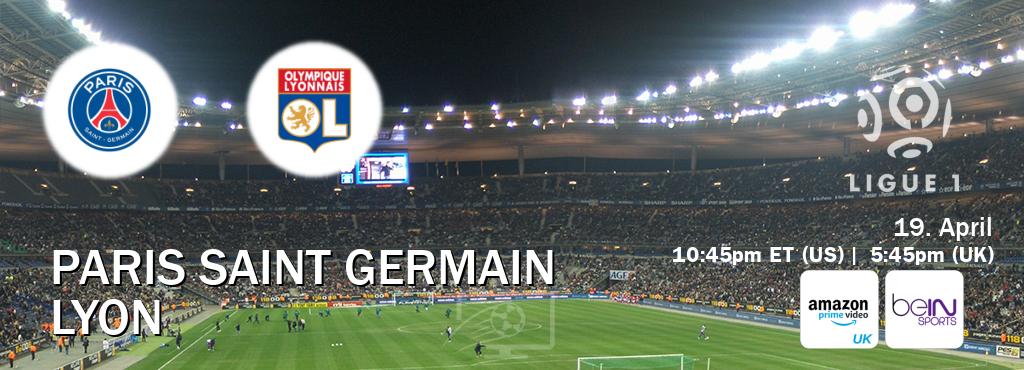 You can watch game live between Paris Saint Germain and Lyon on Amazon Prime Video UK(UK) and beIN SPORTS USA(US).