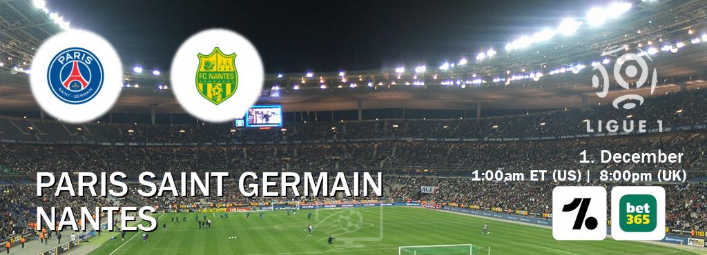 You can watch game live between Paris Saint Germain and Nantes on OneFootball and bet365(UK).