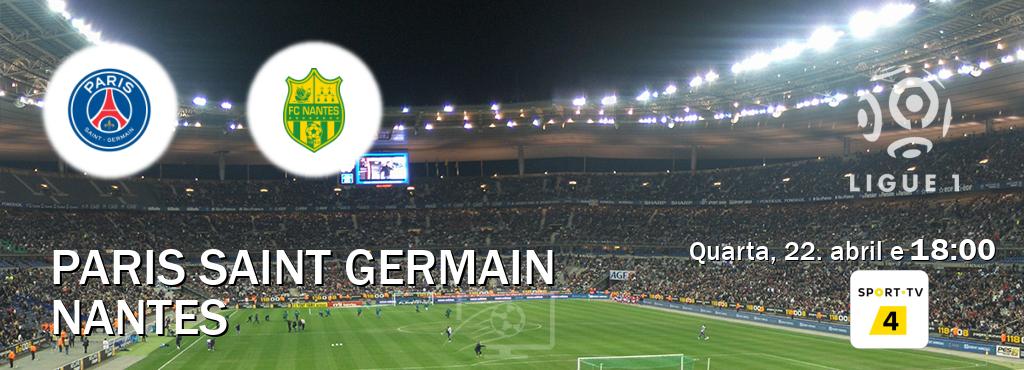 Jogo entre Paris Saint Germain e Nantes tem emissão Sport TV 4 (quarta, 22. abril e  18:00).