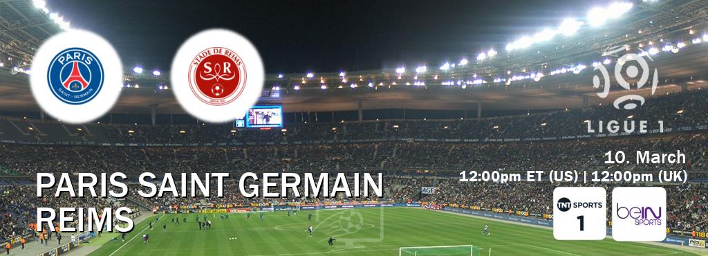 You can watch game live between Paris Saint Germain and Reims on TNT Sports 1(UK) and beIN SPORTS USA(US).