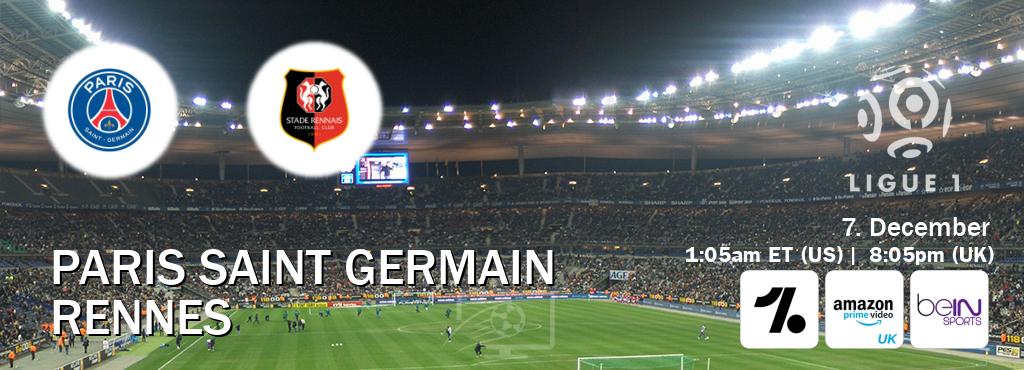 You can watch game live between Paris Saint Germain and Rennes on OneFootball, Amazon Prime Video UK(UK), beIN SPORTS USA(US).