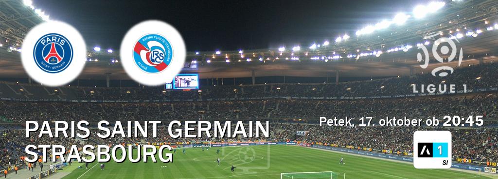 Prenos tekme med Paris Saint Germain in Strasbourg v živo na Arena Sport 1 (petek, 17. oktober ob 20:45 uri). Prenos tekme med Paris Saint Germain in Strasbourg v živo na Arena Sport 1 (petek, 17. oktober ob 20:45 uri).