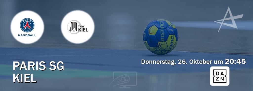 Das Spiel zwischen Paris SG und Kiel wird am Donnerstag, 26. Oktober um  20:45, live vom DAZN übertragen.