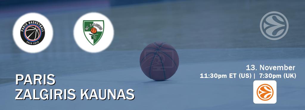 You can watch game live between Paris and Zalgiris Kaunas on EuroLeague TV.