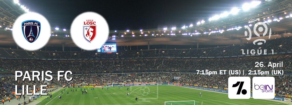 You can watch game live between Paris FC and Lille on OneFootball and beIN SPORTS USA(US).