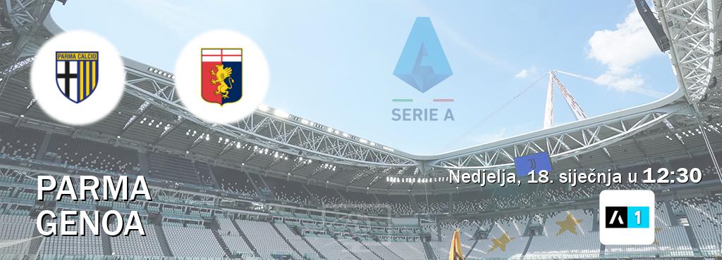Izravni prijenos utakmice Parma i Genoa pratite uživo na Arena Sport 1 (nedjelja, 18. siječnja u  12:30).