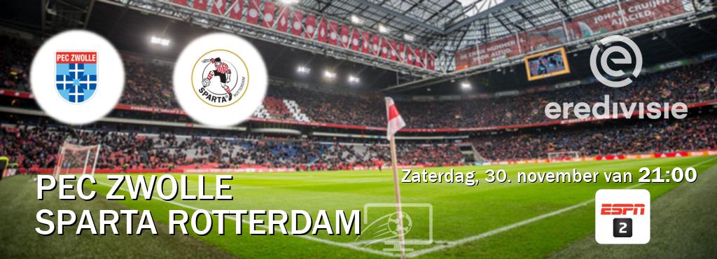 Wedstrijd tussen PEC Zwolle en Sparta Rotterdam live op tv bij ESPN 2 (zaterdag, 30. november van  21:00).