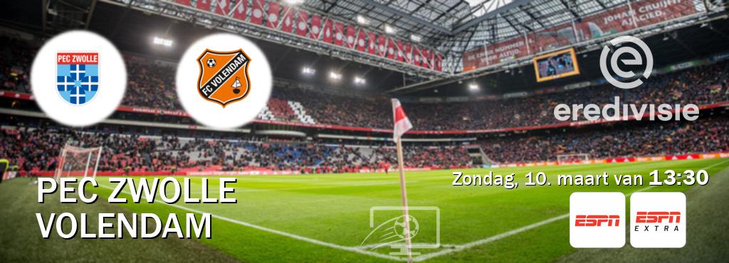 Wedstrijd tussen PEC Zwolle en Volendam live op tv bij ESPN 1, ESPN Extra (zondag, 10. maart van  13:30).
