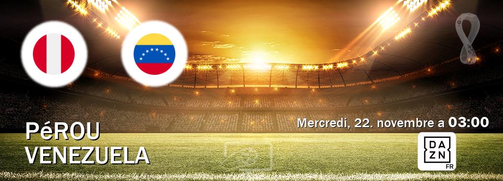 Match entre Pérou et Venezuela en direct à la DAZN (mercredi, 22. novembre a  03:00).
