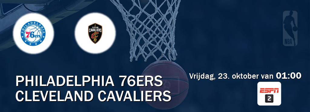 Wedstrijd tussen Philadelphia 76ers en Cleveland Cavaliers live op tv bij ESPN 2 (vrijdag, 23. oktober van 01:00). Wedstrijd tussen Philadelphia 76ers en Cleveland Cavaliers live op tv bij ESPN 2 (vrijdag, 23. oktober van 01:00).