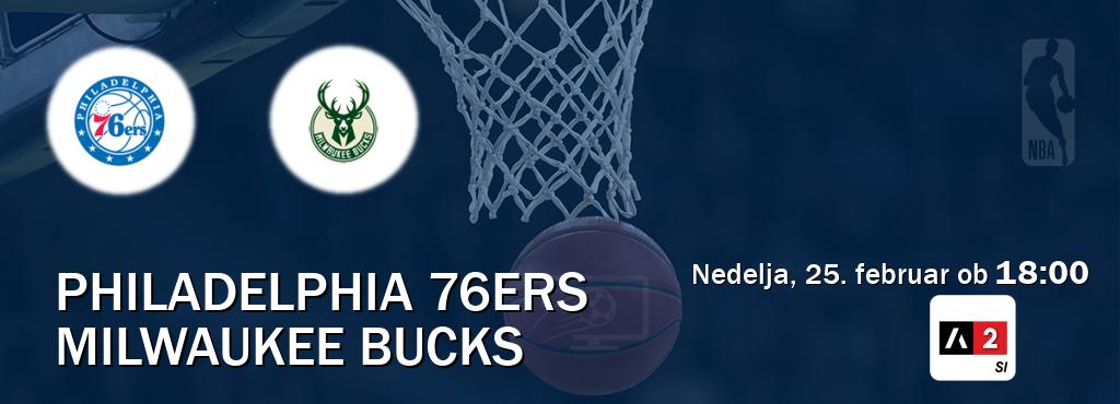 Ne zamudi prenosa tekme Philadelphia 76ers - Milwaukee Bucks v živo na Arena Sport 2.