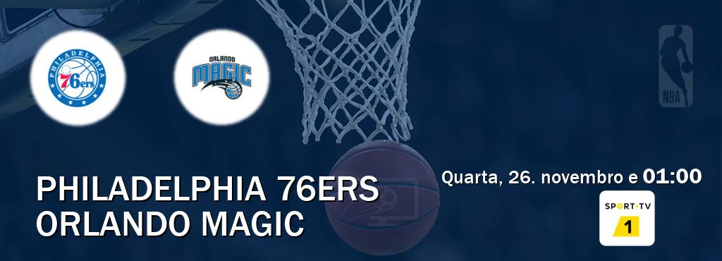 Jogo entre Philadelphia 76ers e Orlando Magic tem emissão Sport TV 1 (quarta, 26. novembro e 01:00). Jogo entre Philadelphia 76ers e Orlando Magic tem emissão Sport TV 1 (quarta, 26. novembro e 01:00).