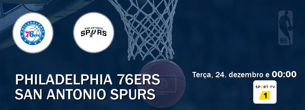 Jogo entre Philadelphia 76ers e San Antonio Spurs tem emissão Sport TV 1 (terça, 24. dezembro e  00:00).