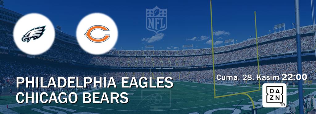 Karşılaşma Philadelphia Eagles - Chicago Bears DAZN'den canlı yayınlanacak (Cuma, 28. Kasım  22:00).