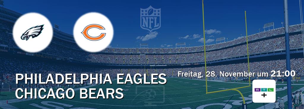 Das Spiel zwischen Philadelphia Eagles und Chicago Bears wird am Freitag, 28. November um 21:00, live vom RTL+ übertragen. Das Spiel zwischen Philadelphia Eagles und Chicago Bears wird am Freitag, 28. November um 21:00, live vom RTL+ übertragen.