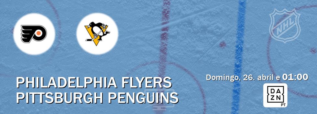 Jogo entre Philadelphia Flyers e Pittsburgh Penguins tem emissão DAZN (domingo, 26. abril e  01:00).
