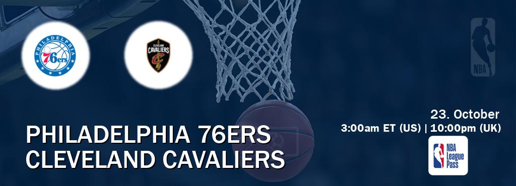 You can watch game live between Philadelphia 76ers and Cleveland Cavaliers on NBA League Pass.