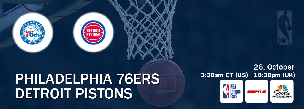 You can watch game live between Philadelphia 76ers and Detroit Pistons on NBA League Pass, ESPN2(AU), NBCS Philadelphia(US).