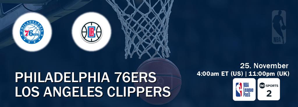 You can watch game live between Philadelphia 76ers and Los Angeles Clippers on NBA League Pass and TNT Sports 2(UK).