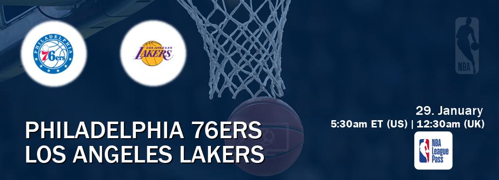 You can watch game live between Philadelphia 76ers and Los Angeles Lakers on NBA League Pass.