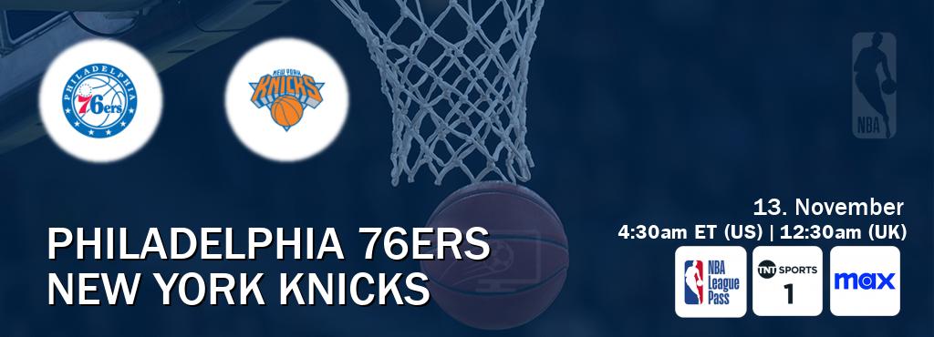 You can watch game live between Philadelphia 76ers and New York Knicks on NBA League Pass, TNT Sports 1(UK), Max(US).