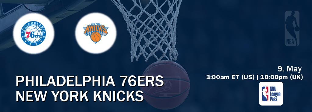 You can watch game live between Philadelphia 76ers and New York Knicks on NBA League Pass.