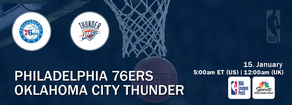 You can watch game live between Philadelphia 76ers and Oklahoma City Thunder on NBA League Pass and NBCS Philadelphia(US).