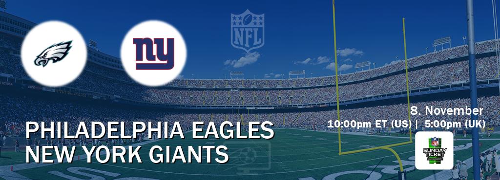 You can watch game live between Philadelphia Eagles and New York Giants on NFL Sunday Ticket(US).