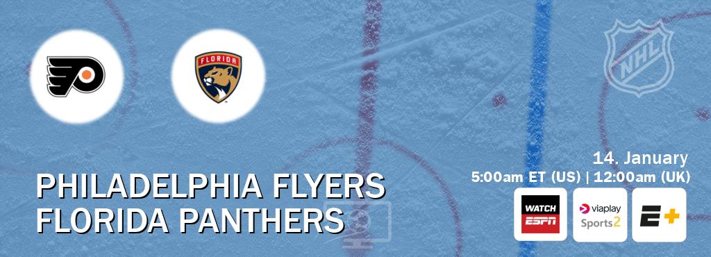 You can watch game live between Philadelphia Flyers and Florida Panthers on WatchESPN(AU), Viaplay Sports 2(UK), ESPN+(US).