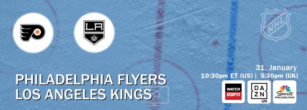 You can watch game live between Philadelphia Flyers and Los Angeles Kings on WatchESPN(AU), DAZN UK(UK), NBCS Philadelphia(US).