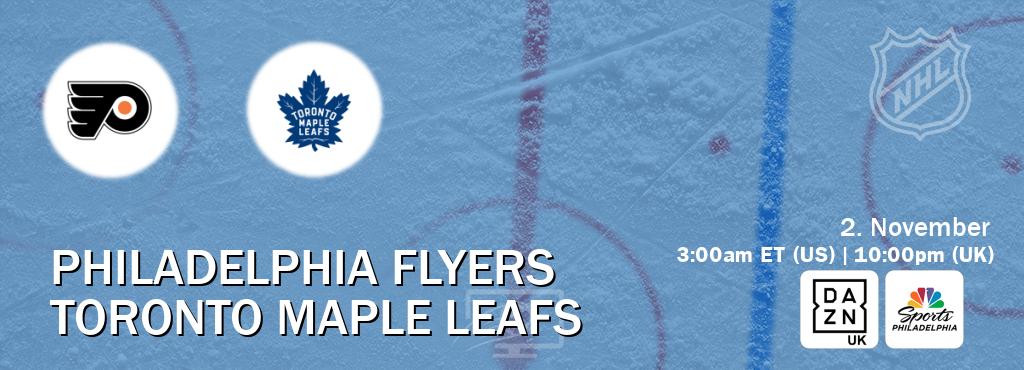 You can watch game live between Philadelphia Flyers and Toronto Maple Leafs on DAZN UK(UK) and NBCS Philadelphia(US). You can watch game live between Philadelphia Flyers and Toronto Maple Leafs on DAZN UK(UK) and NBCS Philadelphia(US).