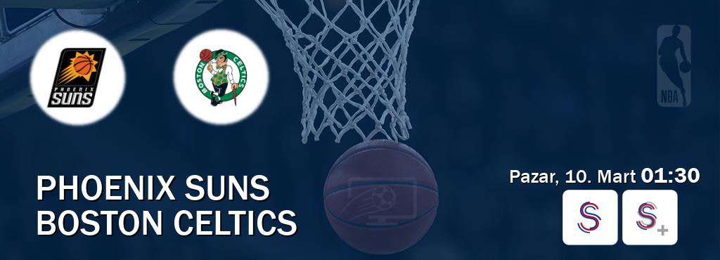 Karşılaşma Phoenix Suns - Boston Celtics S Sport ve S Sport +'den canlı yayınlanacak (Pazar, 10. Mart  01:30).