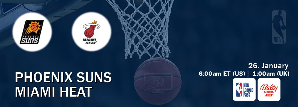 You can watch game live between Phoenix Suns and Miami Heat on NBA League Pass and Bally Sports Sun(US).