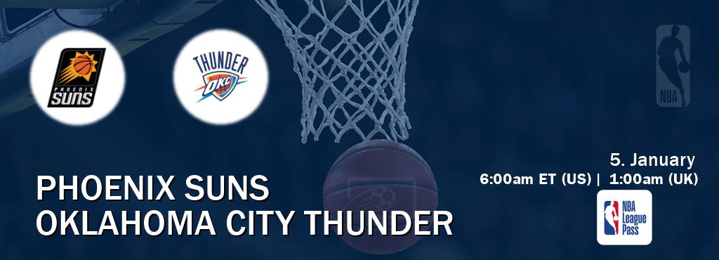 You can watch game live between Phoenix Suns and Oklahoma City Thunder on NBA League Pass. You can watch game live between Phoenix Suns and Oklahoma City Thunder on NBA League Pass.