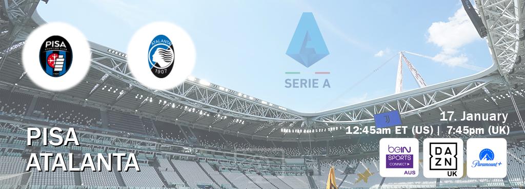 You can watch game live between Pisa and Atalanta on beIN Sports Connect(AU), DAZN UK(UK), Paramount+(US).